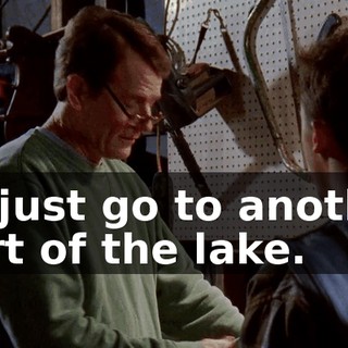 I'll just go to another part of the lake.