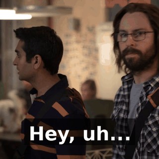 Hey, uh...