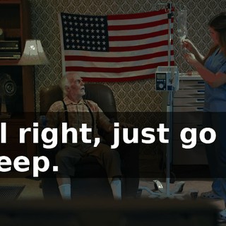 All right, just go to sleep.