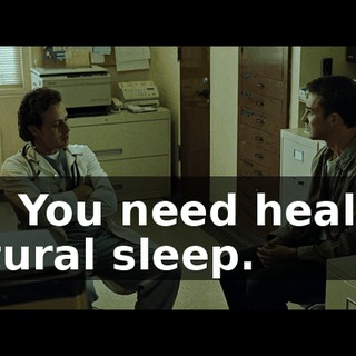 No. You need healthy natural sleep.