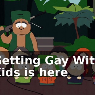 ♪ Getting Gay With Kids is here ♪