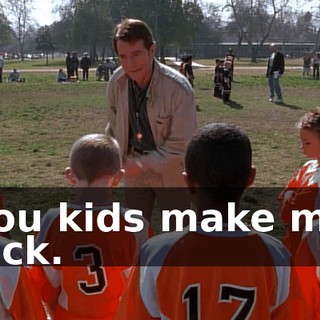 You kids make me sick.