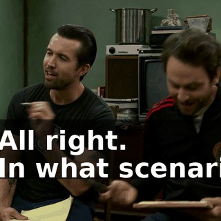 - All right. - In what scenario