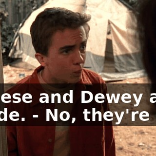 - Reese and Dewey are inside. - No, they're not.