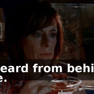 I heard from behind me.