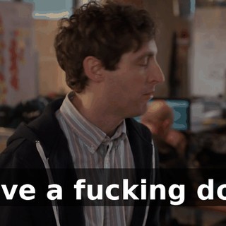 have a fucking dog.