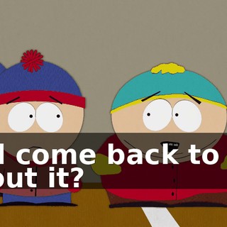 and come back to tell about it?