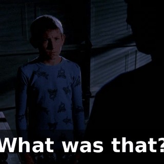 What was that?