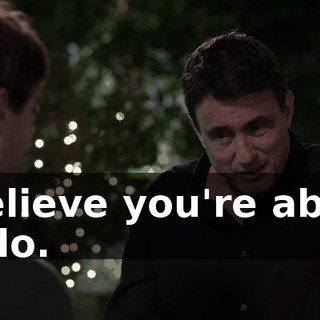 I believe you're about to do.