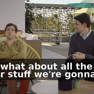And what about all the other stuff we're gonna do?