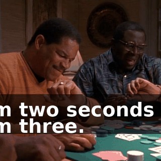 - I'm two seconds off. - I'm three.