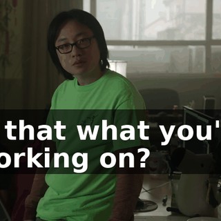 Is that what you're working on?