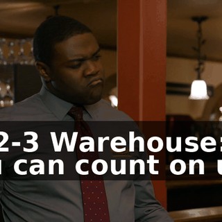 "1-2-3 Warehouse: you can count on us."