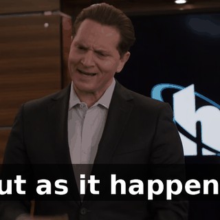 But as it happens,