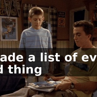 I made a list of every bad thing