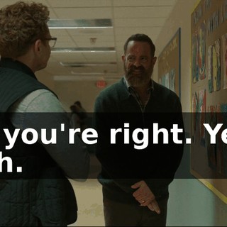 But you're right. Yeah, yeah.