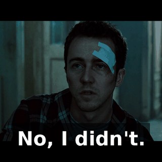 No, I didn't.