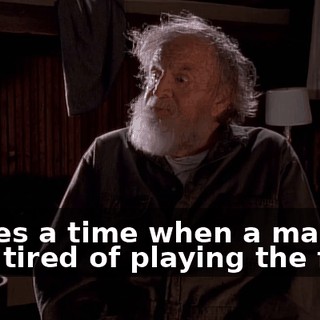 Comes a time when a man gets tired of playing the field.