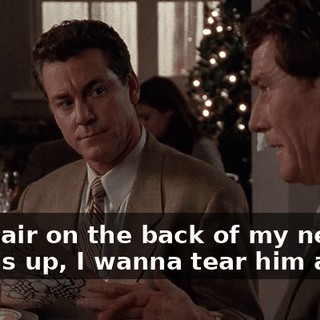 The hair on the back of my neck stands up, I wanna tear him apart.