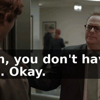 Oh, you don't have to. Okay.