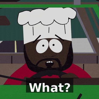 What?