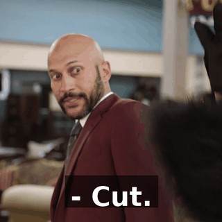 - Cut.