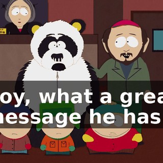 Boy, what a great message he has.