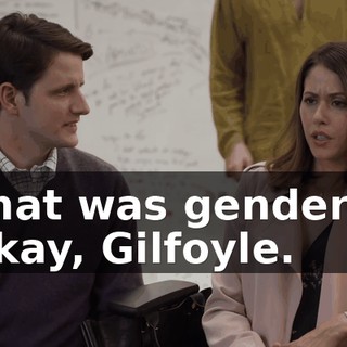 - That was gendered. - Okay, Gilfoyle.