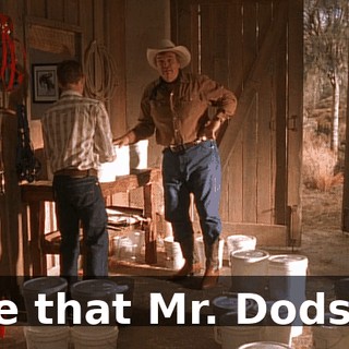 Like that Mr. Dodson.