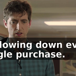 is slowing down every single purchase.