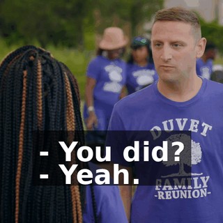- You did? - Yeah.