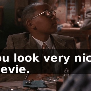 You look very nice, Stevie.