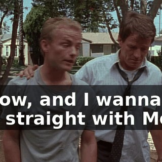 I know, and I wanna get this straight with Mom.