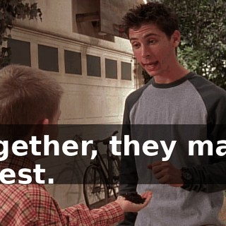 Together, they make a test.