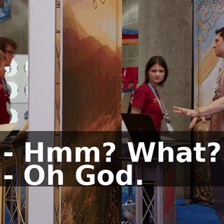 - Hmm? What? - Oh God.