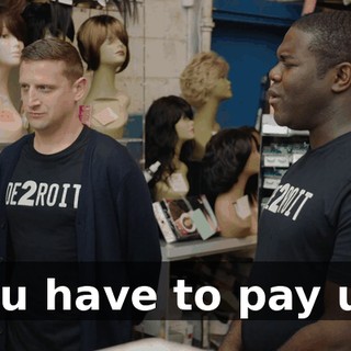 You have to pay us.