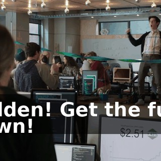 Holden! Get the fuck down!