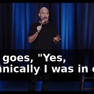 She goes, "Yes, technically I was in one,