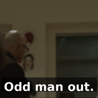 Odd man out.