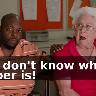 - I don't know what Uber is!