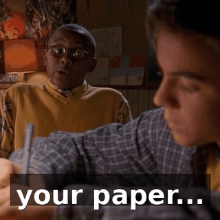 your paper...