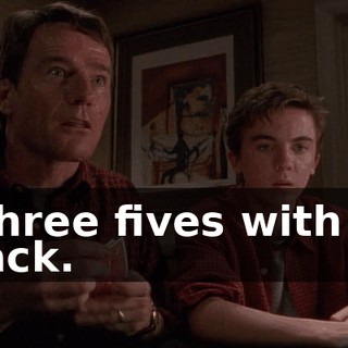 Three fives with a jack.