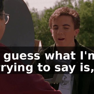 I guess what I'm trying to say is,