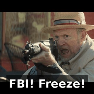 FBI! Freeze!