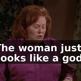 The woman just cooks like a god,