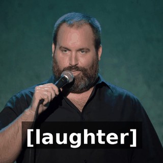 [laughter]