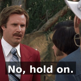 No, hold on.