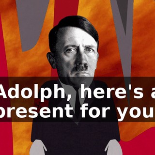 Adolph, here's a present for you!