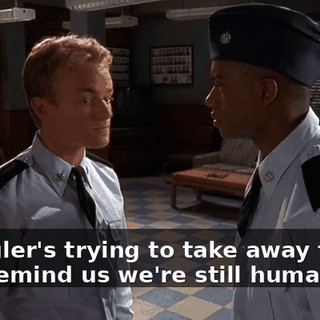 Spangler's trying to take away things that remind us we're still human.