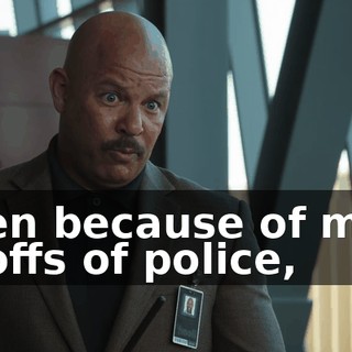 when because of mass layoffs of police,
